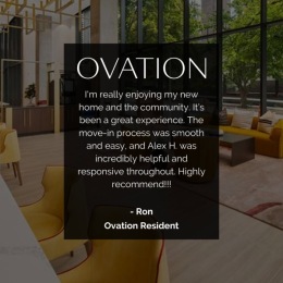 So glad you're having a positive experience here at Ovation So glad you're having a positive experience here at Ovation
